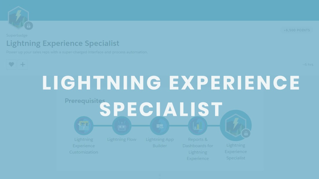 Tips To Complete The Lightning Experience Specialist Superbadge SFDC Web Training
